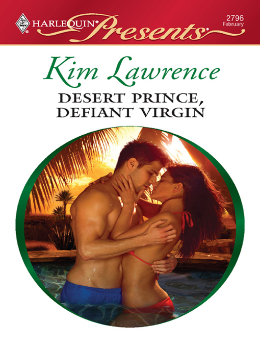 Title details for Desert Prince, Defiant Virgin by Kim Lawrence - Available